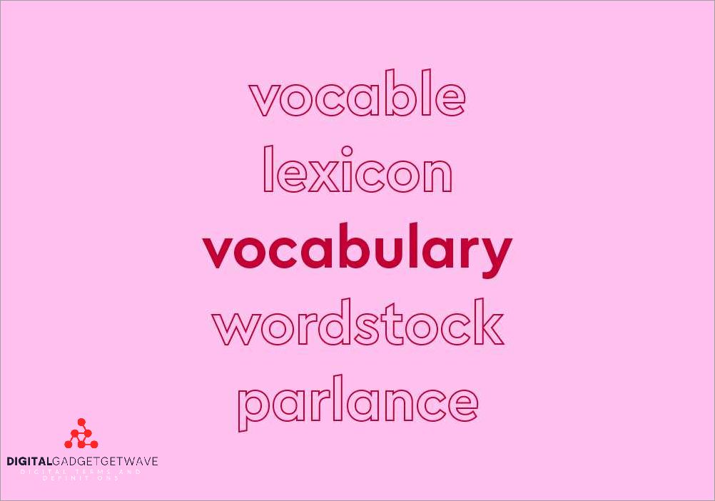 Section 1: Broaden Your Lexicon