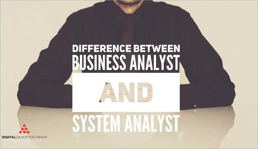 Business Analyst Vs Business System Analyst A Comparison Of Roles And   Business Analyst Vs Business System Analyst A Comp 