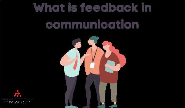 the-significance-of-feedback-in-communication-updated-august-2024