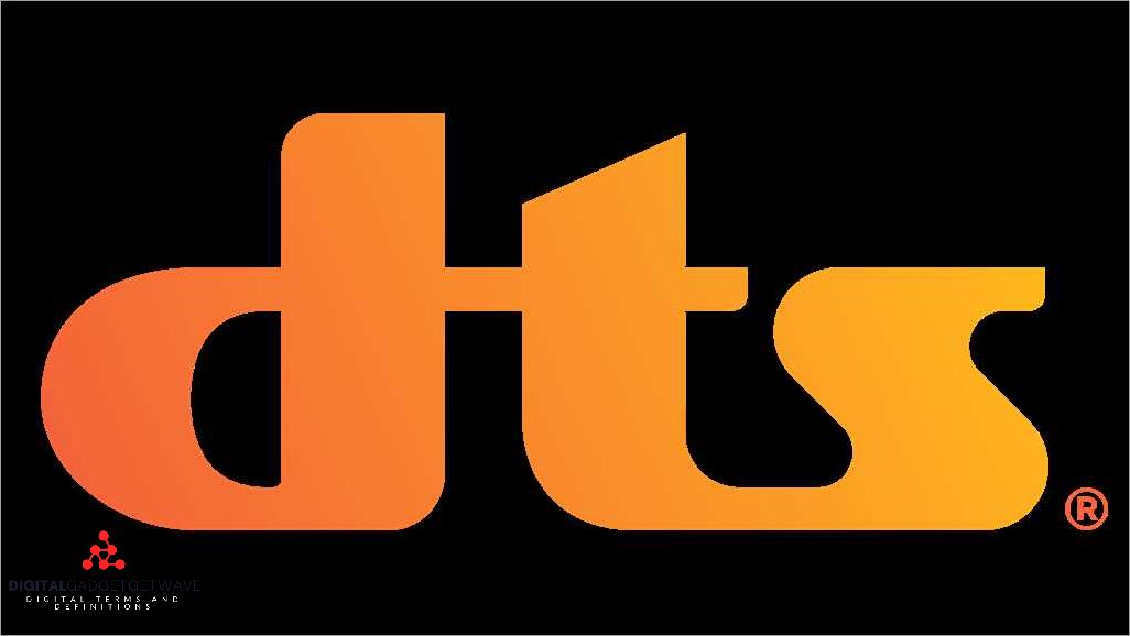 Digital DTS Sound Logo: Unleashing the Power of Immersive Audio ...